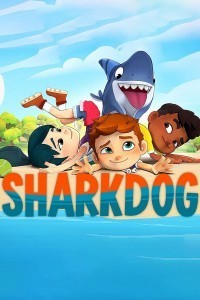 Sharkdog (2021) Hindi Season 01 Poster