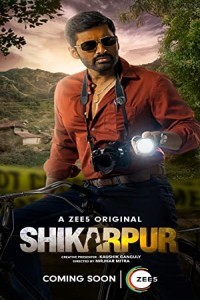 Shikarpur (2023) Bengali Season 01 Poster