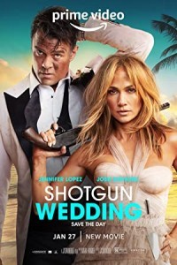 Shotgun Wedding (2023) Hollywood English Poster