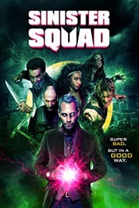 Sinister Squad (2016) Hollywood Hindi Dubbed Poster