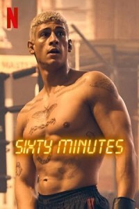 Sixty Minutes (2024) Hollywood Hindi Dubbed Poster