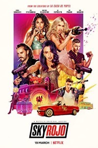 Sky Rojo (2023) Hindi Season 03 Poster