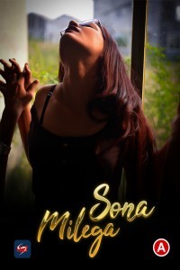 Sona Milega (2023) Hots Original Short Film Poster