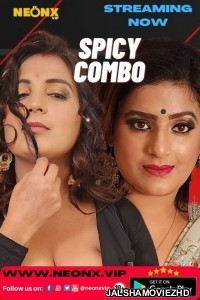 Spicy Combo (2023) NeonX Original Short Film Poster