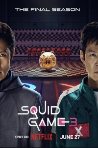 Squid Game (2025) Season 03 Hindi Dubbed Web Series Poster