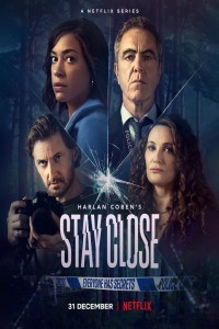 Stay Close (2021) Hindi Season 01 Poster