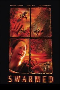 Swarmed (2005) Hollywood Hindi Dubbed Poster