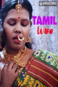 Tamil Wife (2023) BindasTimes Original Short Film Poster
