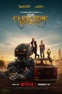 The Electric State (2025) Hollywood Hindi Dubbed Poster