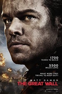 The Great Wall (2016) Hollywood Hindi Dubbed Poster