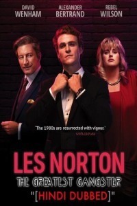The Greatest Gangster (Les Norton) (2020) Web Series Poster