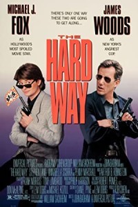 The Hard Way (1991) Hollywood Hindi Dubbed Poster