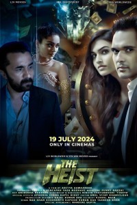 The Heist (2024) Bollywood Hindi Movie Poster