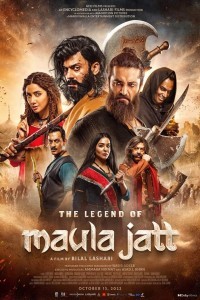 The Legend of Maula Jatt (2022) Punjabi Movie Poster