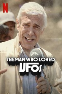 The Man Who Loved UFOs (2024) Hollywood Hindi Dubbed Poster