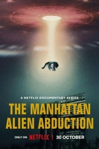 The Manhattan Alien Abduction (2024) Hindi Season 01 Poster