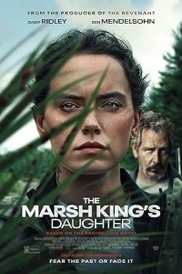 The Marsh Kings Daughter (2023) Hollywood Hindi Dubbed Poster
