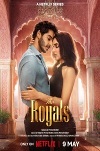 The Royals (2025) Hindi Webseries Season 01 Poster