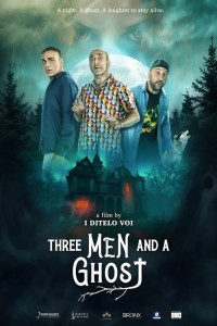 Three Man and a Ghost (2022) Hollywood Hindi Dubbed Poster