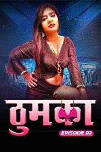 Thumka (2024) Season 1 MoodX Web Series Poster