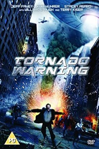 Tornado Warning (2012) Hindi Dubbed Poster