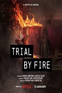 Trial By Fire (2023) Hindi Season 01 Poster