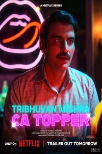Tribhuvan Mishra CA Topper (2024) Hindi Season 01 Poster