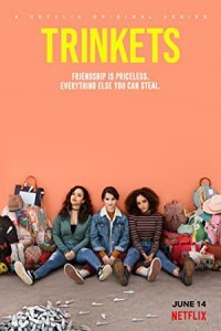 Trinkets (2019) Hindi Season 01 Poster