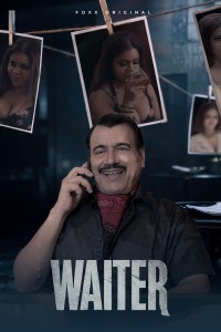 Waiter (2025) Season 1 FoxxPrime Web Series Poster