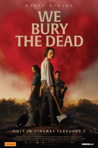 We Bury the Dead (2026) Hollywood English Poster