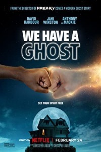We Have A Ghost (2023) Hollywood Hindi Dubbed Poster