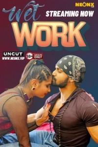 Wet Work (2024) NeonX Original Short Film Poster