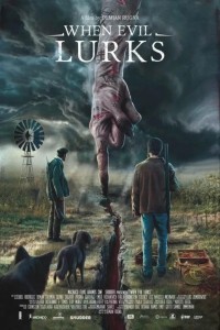 When Evil Lurks (2023) Hollywood Hindi Dubbed Poster