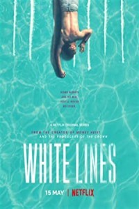 White Lines (2020) Hindi Season 01 Poster