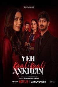 Yeh Kaali Kaali Ankhein (2024) Hindi Season 02 Poster