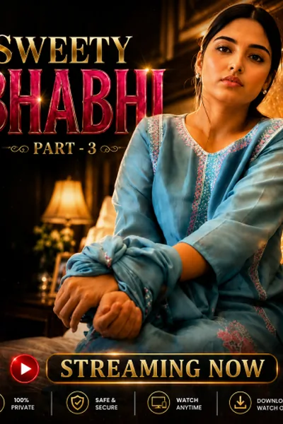 Sweety Bhabhi 3 (2026) Hot Short Film Hindi